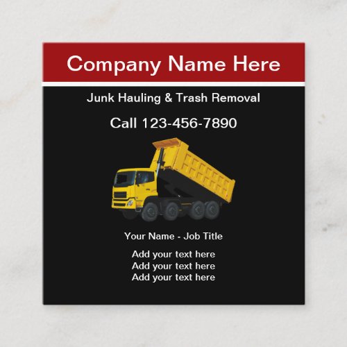 Junk Hauling And Trash Removal Square Business Card