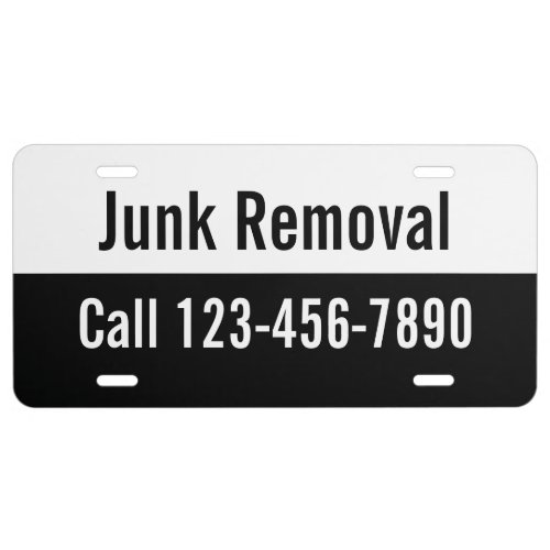 Junk Removal Black and White Promotional License Plate
