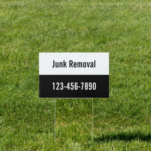 Junk Removal Black and White Promotional Template Sign