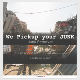 Junk Removal company vehicle adverting business  Sticker