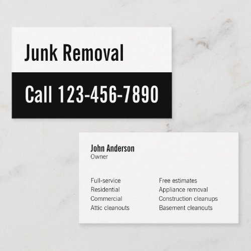 Junk Removal Owner Name & Services Black and White Business Card