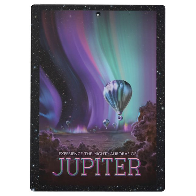 Jupiter Aurora space destination vacation advert Clipboard (Back)