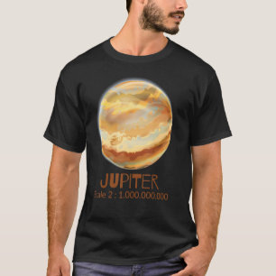 Jupiter In Correct Scale Planet Of The Solar Syste T-Shirt