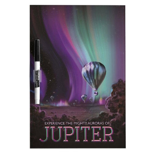 Jupiter Travel by Hot Air Balloon Bighty Auroras Dry Erase Board