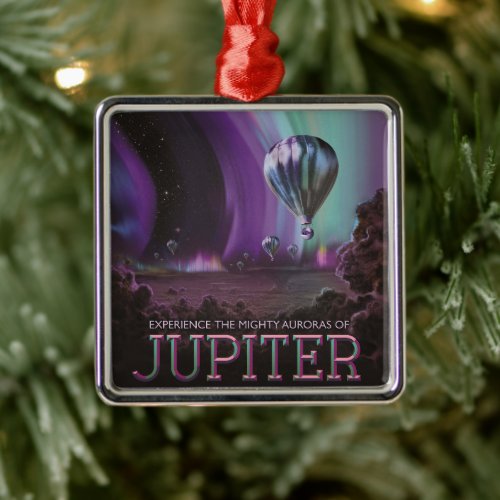 Jupiter Travel by Hot Air Balloon Bighty Auroras Metal Ornament