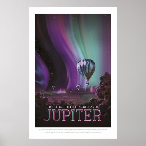 Jupiter Travel by Hot Air Balloon Bighty Auroras Poster