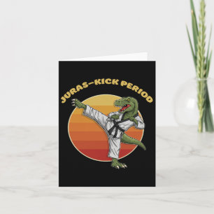 Juras-kick Period Funny Karate Martial Arts Dinosa Card