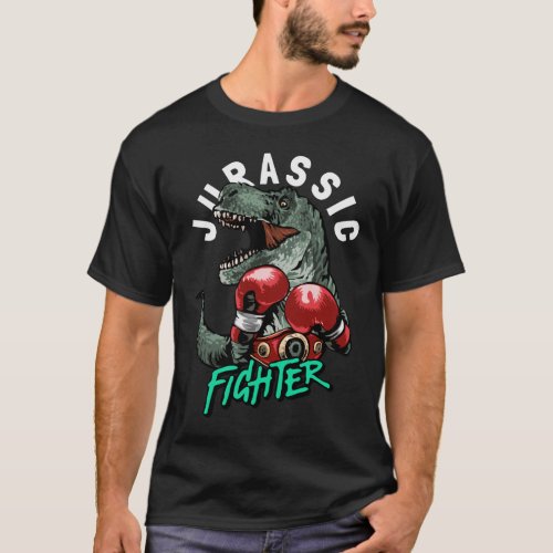 Jurassic fighter slogan with dinosaur in boxing T_Shirt