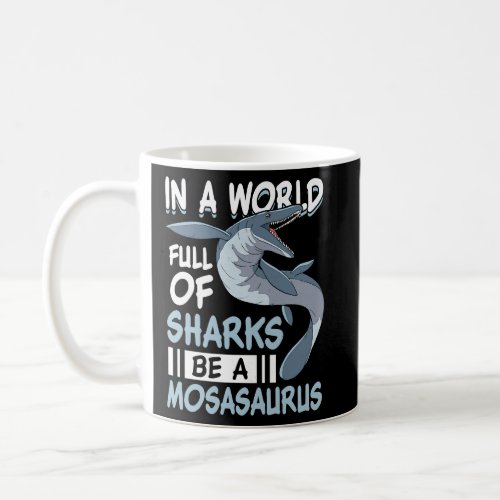 Jurassic Mosasaurus Dinosaur  Coffee Mug