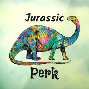 Jurassic Perk Colorful Dinosaur Black Typography Window Cling