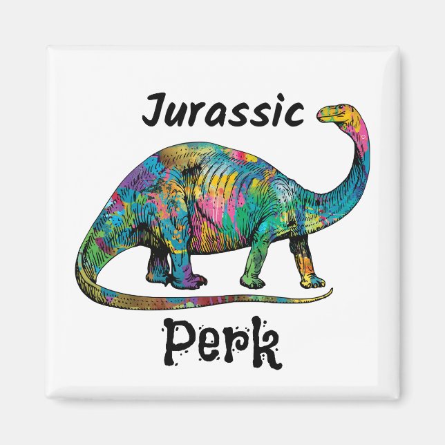 Jurassic Perk Colorful Dinosaur White Magnet (Front)