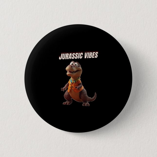 Jurassic Vibes Button (Front)