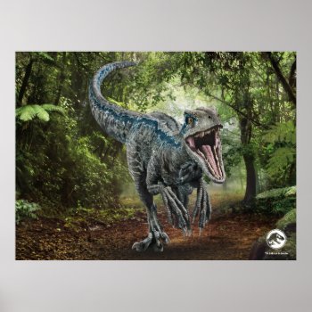 Jurassic World | Blue - Nature's Got Teeth Poster by JurassicWorld at Zazzle