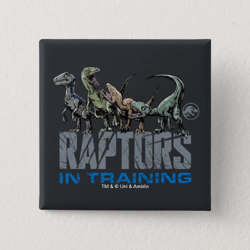 Jurassic World  Raptors in Training Button