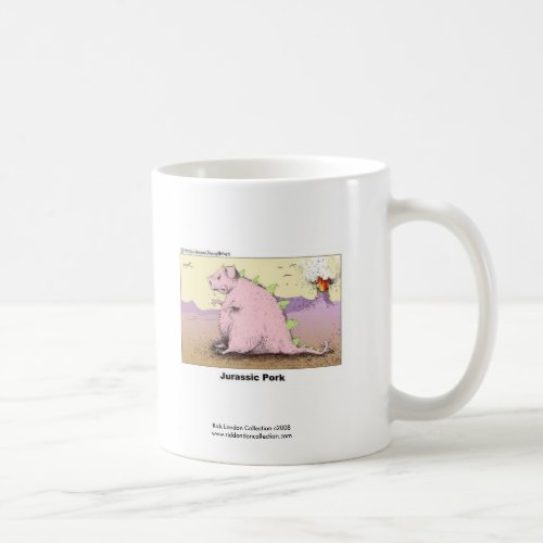 Jurrasic Pork Hilarious Cartoon Coffee Mug