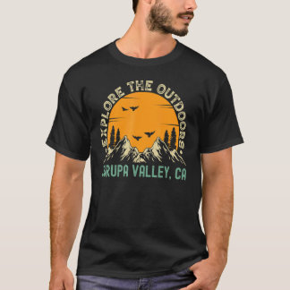Jurupa Valley California Explore The Outdoors T-Shirt
