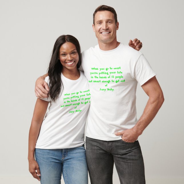 Jury Duty T-Shirt | Zazzle