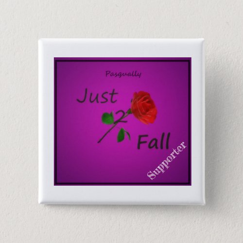 Just2Fall Supporter Button