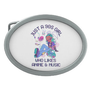 Just a 90s Girl Who likes music Belt Buckle