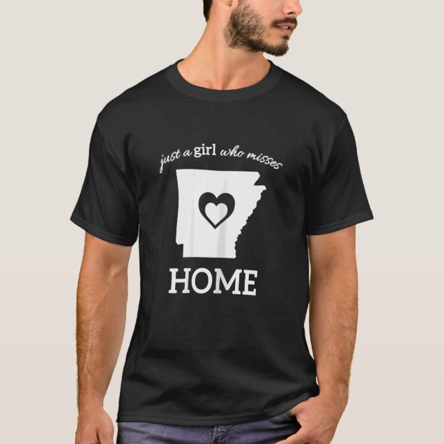 Just a Arkansas Girl Who Misses Home with Family T-Shirt (Front)