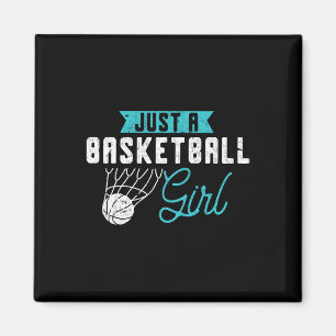 Just A Basketball Girl Basketball Player Women Bas Magnet