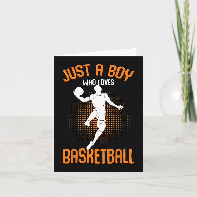 Just a Boy who loves Basketball Player Kids Boys  Card (Front)