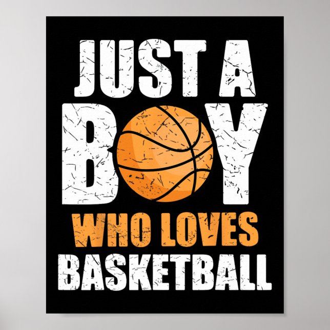 Just A Boy Who Loves Basketball  Poster (Front)