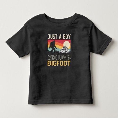 Just A Boy Who Loves Bigfoot Sasquatch Toddler T_shirt