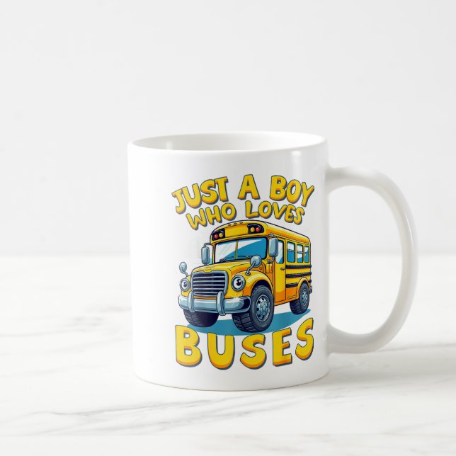 Just A Boy Who Loves Buses School Bus Lover Kids B Coffee Mug (Right)