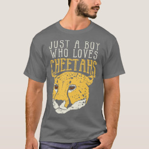 Just A Boy Who Loves Cheetahs T-Shirt