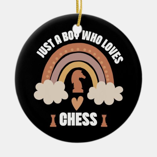 Just A Boy Who Loves Chess Player Funny Kids Boys Ceramic Ornament