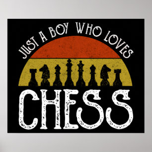 Just A Boy Who Loves Chess Poster