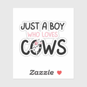 Just a Boy Who Loves Cows Cute Cow Farm Sticker