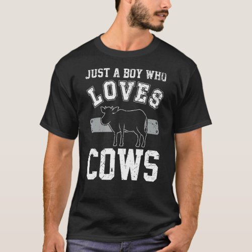 Just A Boy Who Loves Cows Farmers Cow  Kids Boys T_Shirt