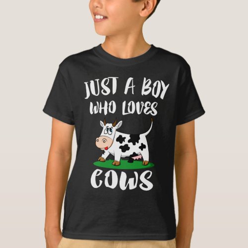 Just A Boy Who Loves Cows T_Shirt Animal Lover