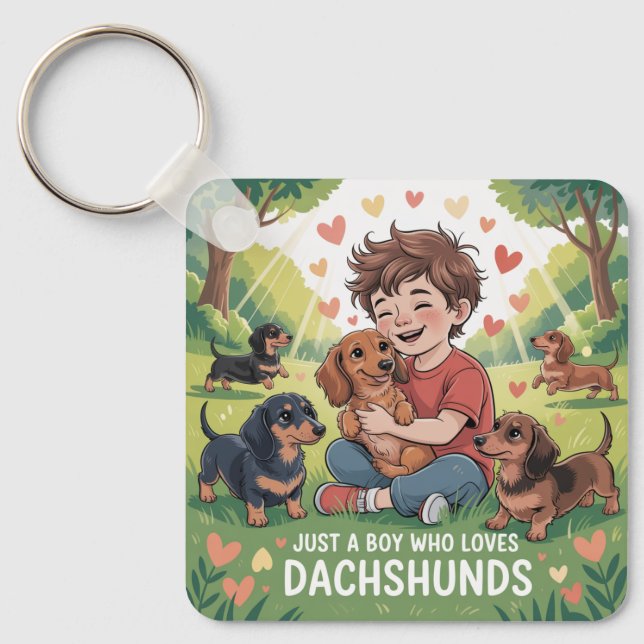 Just A Boy Who Loves Dachshunds Keychain (Front)