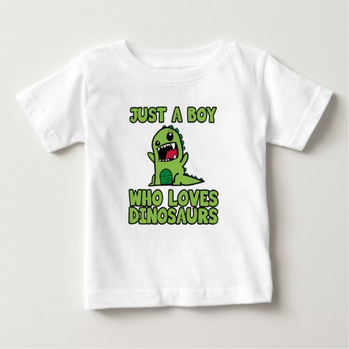 Just A Boy Who Loves Dinosaurs T_Shirt