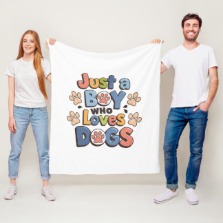 Just a Boy Who Loves Dogs | Soft & Cozy Fleece Bla