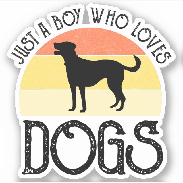 Just A Boy Who Loves Dogs Sticker (Front)
