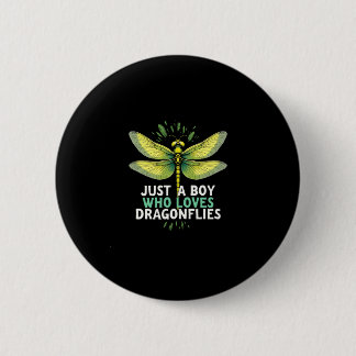 Just a Boy who loves Dragonflies. Dragonflies Drag Button