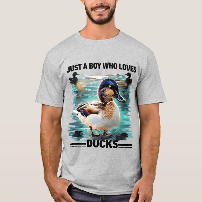Just a Boy Who Loves Ducks - Duck Lover - T-Shirt (Front)