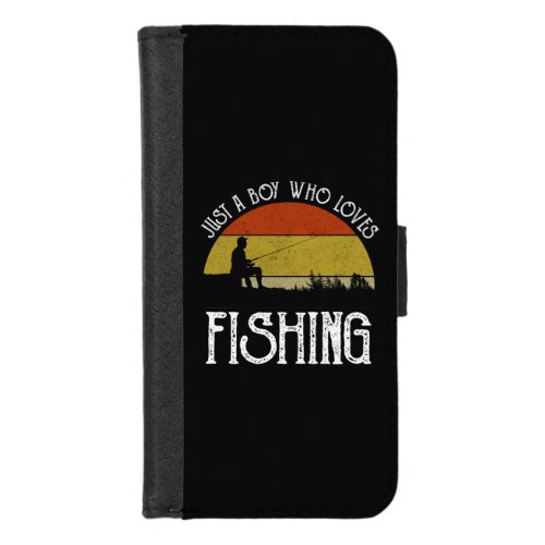 Just A Boy Who Loves Fishing iPhone 87 Wallet Case