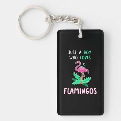 Just A Boy Who Loves Flamingos Funny Flamingo Keychain