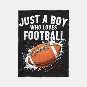 Just A Boy Who Loves Football American Football  Fleece Blanket