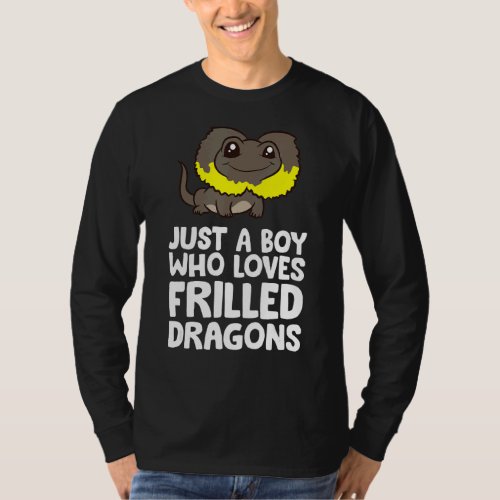 Just A Boy Who Loves Frilled Dragons Frilled Lizar T_Shirt