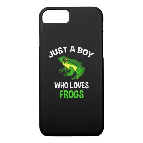 Just A Boy Who Loves Frogs iPhone 87 Case