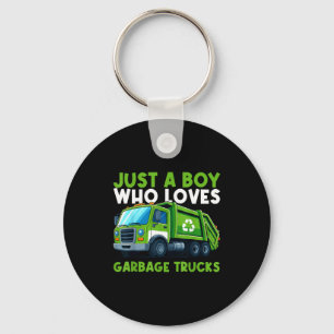 Just A Boy Who Loves Garbage Truck Traruck Boys Ki Keychain