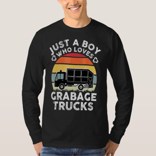 Just A Boy Who Loves Garbage Trucks For  Boy Vinta T_Shirt