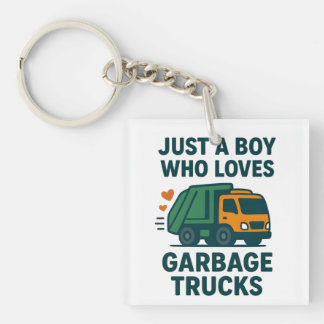 Just a Boy Who Loves Garbage Trucks Kids Keychain