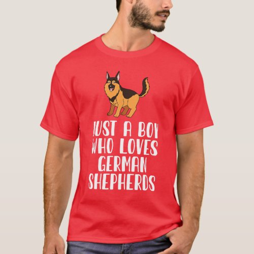 Just A Boy Who Loves German Shepherds T_Shirt